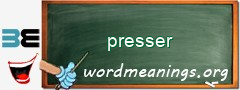 WordMeaning blackboard for presser